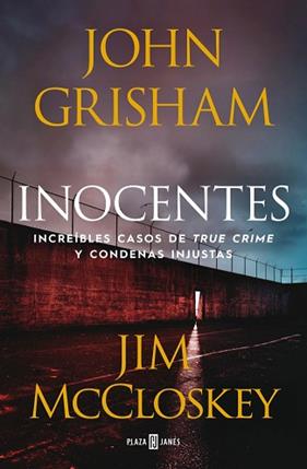 INOCENTES | 9788401036477 | GRISHAM, JOHN / MCCLOSKEY, JIM