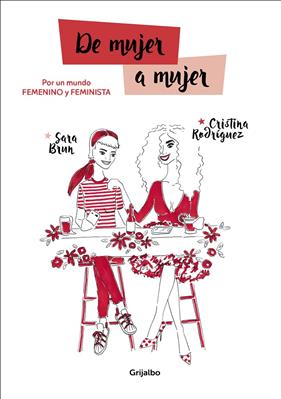 DE MUJER A MUJER | 9788417338053 | BRUN, SARA / RODRIGUEZ, CRISTINA