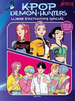 KPOP DEMON HUNTERS  LLIBRE D ACTIVITATS OFICIAL | 9791387973391 | NETFLIX