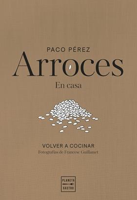 ARROCES | 9788408311102 | PEREZ, PACO