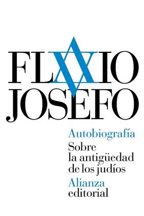 AUTOBIOGRAFIA SOBRE LA ANTIGÜEDAD DE LOS JUDIOS | 9788491041856 | FLAVIO JOSEFO