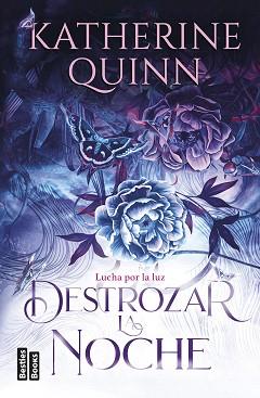DESTROZAR LA NOCHE  SERIE SOMBRA 2  | 9788427054769 | QUINN, KATHERINE