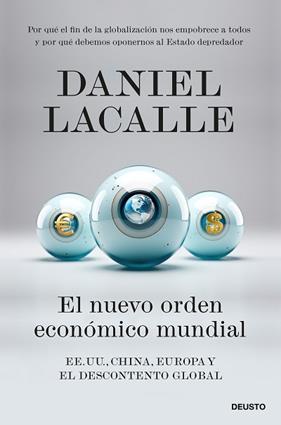 NUEVO ORDEN ECONÓMICO MUNDIAL, EL | 9788423438891 | LACALLE, DANIEL