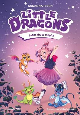 PETITS DRACS MAGICS, LITTLE DRAGONS 1  | 9791387519742 | ISERN, SUSANNA
