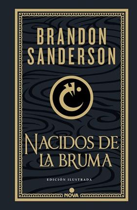 NACIDOS DE LA BRUMA  TRILOGIA ORIGINAL MISTBORN  EDICION ILUSTRADA 1 | 9788419260451 | SANDERSON, BRANDON