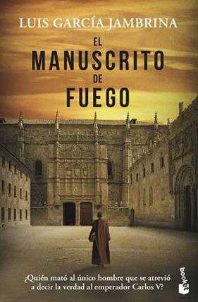 MANUSCRITO DE FUEGO, EL | 9788467056761 | GARCIA JAMBRINA, LUIS