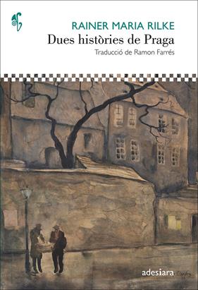 DUES HISTORIES DE PRAGA | 9788416948468 | RILKE, RAINER MARIA