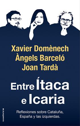 ENTRE ITACA E ICARIA | 9788417541781 | DOMENECH, XAVIER / TARDA, JOAN / BARCELO, ANGELS