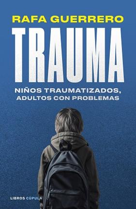 TRAUMA | 9788448041069 | GUERRERO, RAFA