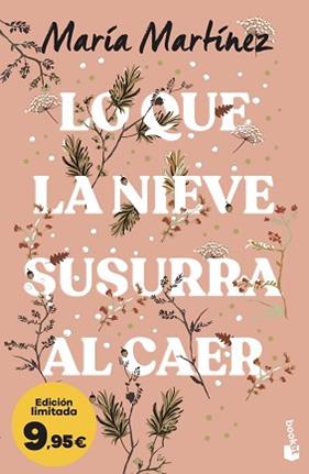 LO QUE LA NIEVE SUSURRA AL CAER | 9788408323570 | MARTINEZ, MARIA