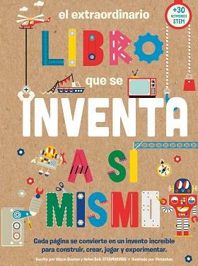 EXTRAORDINARIO LIBRO QUE SE INVENTA A SI MISMO, EL | 9788408290001 | BUXTON, ALISON / BELL, HELEN
