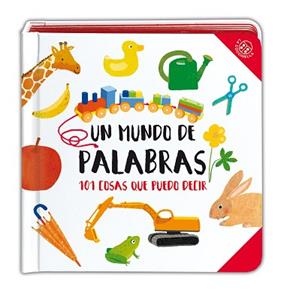 MUNDO DE PALABRAS, UN (101 COSAS QUE PUEDO DECIR) | 9788877030085 | CROVARA, FRANCESCA