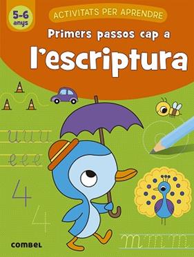 PRIMERES PASSOS CAP A L'ESCRIPTURA  5-6 | 9788491017134 | ENGELEN, ANITA