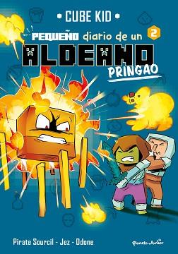 MINECRAFT  PEQUEÑO DIARIO DE UN ALDEANO PRINGAO 2 | 9788408269694 | CUBE KID