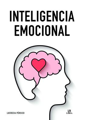 INTELIGENCIA EMOCIONAL | 9788466239240 | PERSICO LAMAS, LUCRECIA