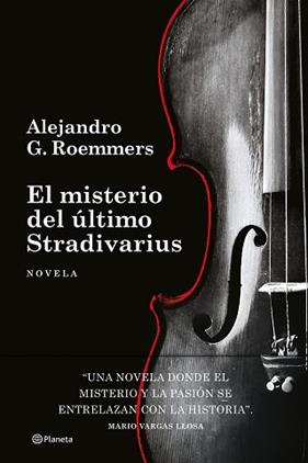 MISTERIO DEL ULTIMO STRADIVARIUS, EL | 9788408306344 | ROEMMERS, ALEJANDRO G.