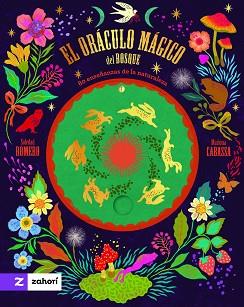 ORACULO MAGICO DEL BOSQUE, EL | 9791388269141 | ROMERO MARIÑO, SOLEDAD