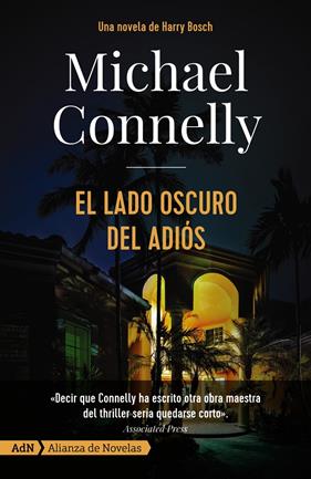 LADO OSCURO DEL ADIOS, EL | 9788491815341 | CONNELLY, MICHAEL