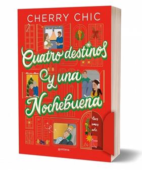 CUATRO DESTINOS Y UNA NOCHEBUENA | 9788419975911 | CHERRY CHIC