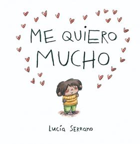 ME QUIERO MUCHO | 9788448871864 | SERRANO, LUCIA