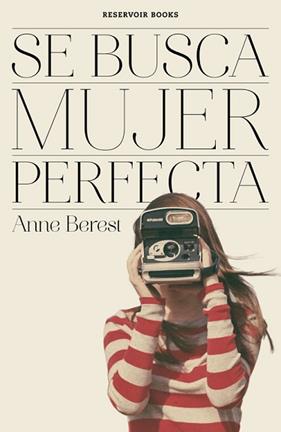 BUSCA MUJER PERFECTA, SE  | 9788416195695 | BEREST,ANNE