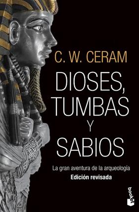 DIOSES, TUMBAS Y SABIOS | 9788423352739 | CERAM, C. W.