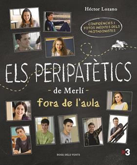 PERIPATETICS DE MERLI FORA DE L'AULA, ELS  | 9788416930142 | LOZANO, HECTOR 