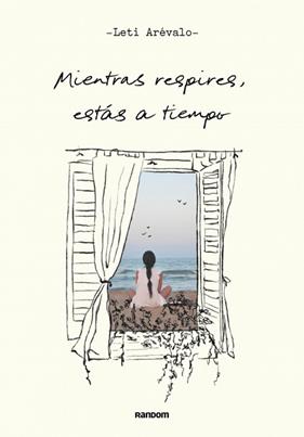 MIENTRAS RESPIRES, ESTAS A TIEMPO | 9788419441249 | AREVALO (@CONAMOR.LETI), LETICIA