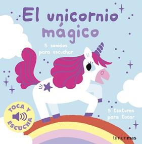 UNICORNIO MAGICO  TOCA Y ESCUCHA, EL | 9788408295983 | BILLET, MARION