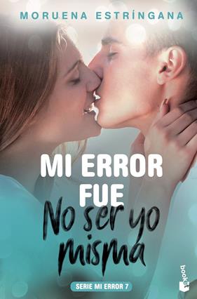 MI ERROR FUE NO SER YO MISMA | 9788408201809 | ESTRINGANA, MORUENA