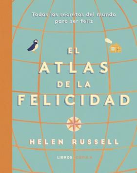 ATLAS DE LA FELICIDAD | 9788448025519 | RUSSELL, HELEN