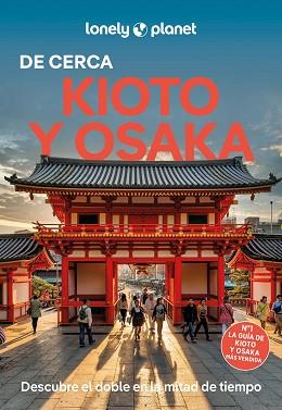 KIOTO Y OSAKA DE CERCA 2 | 9788408310181 | O'MALLEY, THOMAS/FAY, TOM/GOSS, ROB