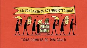 VENGANZA DE LOS BIBLIOTECARIOS, LA | 9788418621239 | GAULD, TOM