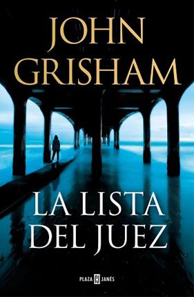 LISTA DEL JUEZ, LA | 9788401027734 | GRISHAM, JOHN