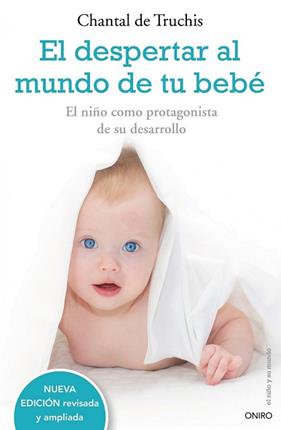 DESPERTAR AL MUNDO DE TU BEBE, EL  | 9788497544771