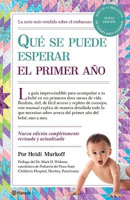 QUE SE PUEDE ESPERAR EL PRIMER AÑO | 9788408318309 | MURKOFF, HEIDI