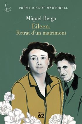 EILEEN  RETRAT D'UN MATRIMONI | 9788429783148 | BERGA, MIQUEL
