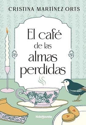 CAFE DE LAS ALMAS PERDIDAS, EL | 9788410140554 | MARTINEZ ORTS, CRISTINA