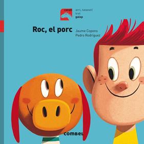 ROC EL PORC  | 9788491012290 | COPONS RAMON, JAUME