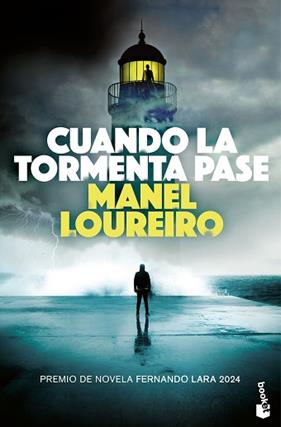 CUANDO LA TORMENTA PASE | 9788408304876 | LOUREIRO, MANEL