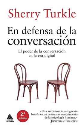 EN DEFENSA DE LA CONVERSACION | 9788416222278 | TURKLE, SHERRY