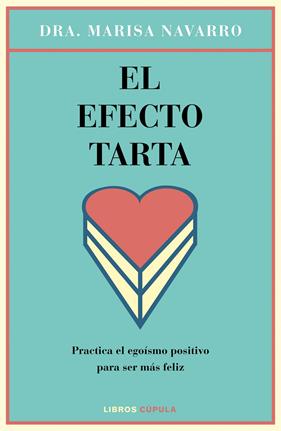 EFECTO TARTA, EL  | 9788448023126 | DRA. MARISA NAVARRO