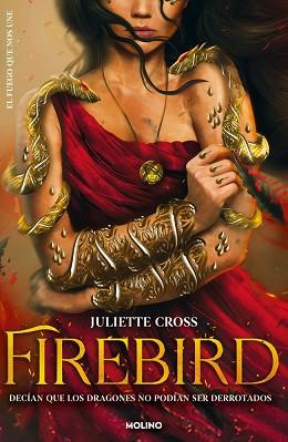 FIREBIRD EL FUEGO QUE NOS UNE 1  | 9788427247987 | CROSS, JULIETTE