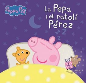 PORQUETA PEPA I EL RATOLI PEREZ,  PEPPA PIG  UN CONTE - LA  | 9788448870188 | HASBRO