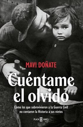 CUENTAME EL OLVIDO | 9788401037375 | DOÑATE, MAVI