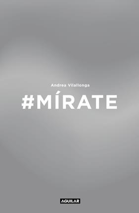MIRATE | 9788403515871 | VILALLONGA, ANDREA