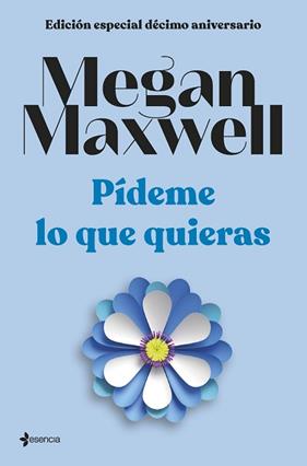 PIDEME LO QUE QUIERAS | 9788408264286 | MAXWELL, MEGAN
