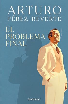 PROBLEMA FINAL, EL | 9788466378444 | PEREZ-REVERTE, ARTURO
