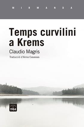 TEMPS CURVILINI A KREMS | 9788416987962 | MAGRIS, CLAUDIO