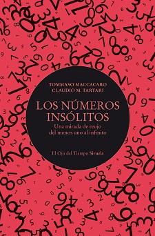 NUMEROS INSOLITOS, LOS | 9788410415706 | MACCACARO, TOMMASO / TARTARI, CLAUDIO M.